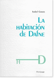 HABITACION DE DAFNE, LA