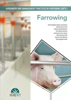 HUSBANDRY AND MANAGEMENT PRACTICES IN FARROWING UNITS