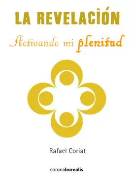 LA REVELACION ACTIVANDO MI PLENITUD