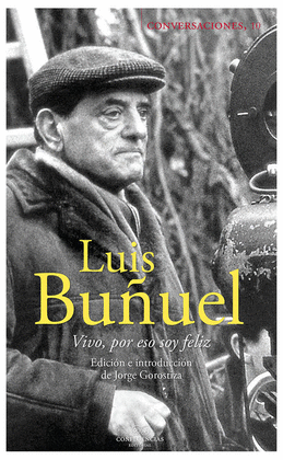 CONVERSACIONES CON LUIS BUÑUEL