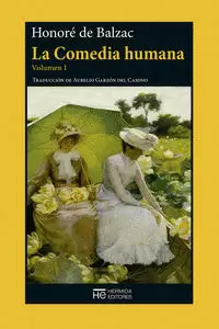 LA COMEDIA HUMANA. VOLUMEN I  (NE)