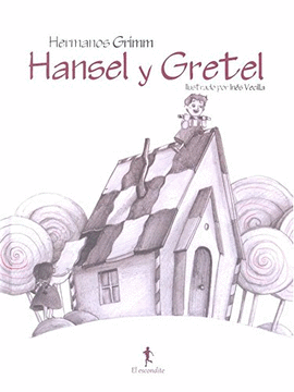 HANSEL Y GRETEL