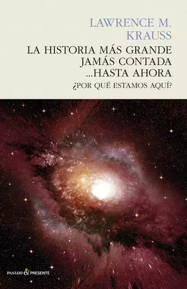 LA HISTORIA MÁS GRANDE JAMÁS CONTADA HASTA AHORA