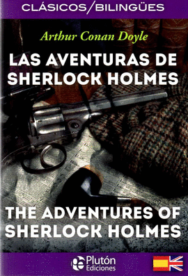 LAS AVENTURAS DE SHERLOCK HOLMES/THE ADVENTURES OF SHERLOCK HOLMES