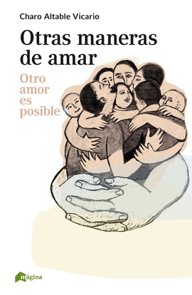 OTRAS MANERAS DE AMAR