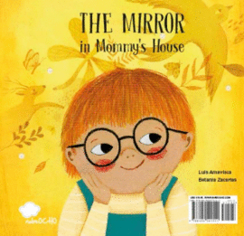 THE MIRROR IN MOMMY'S HOUSE / THE MIRROR IN DADDY'S HOUSE