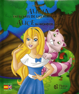 ALICIA EN EL PAIS DE LAS MARAVILLAS/ALICE IN WONDERLAND