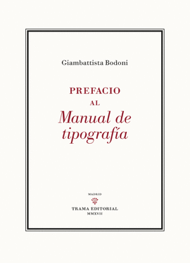 PREFACIO AL MANUAL DE TIPOGRAFÍA