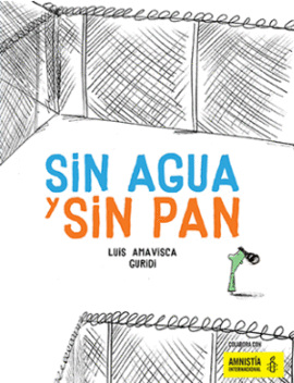 SIN AGUA Y SIN PAN.