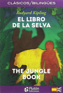 EL LIBRO DE LA SELVA/THE JUNGLE BOOK
