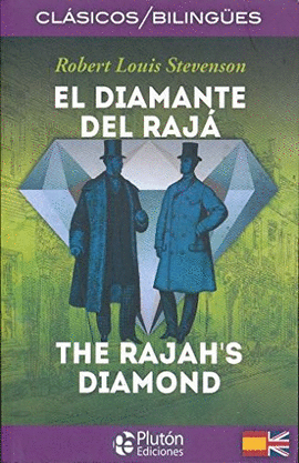 EL DIAMANTE DEL RAJÁ / THE RAJAH'S DIAMOND