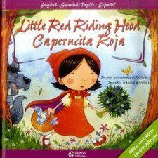 LITTLE RED RIDING HOOD/CAPERUCITA ROJA