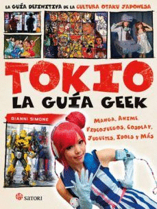 TOKIO  LA GUIA GEEK