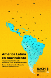 AMÉRICA LATINA EN MOVIMIENTO.