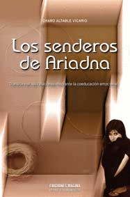 SENDEROS DE ARIADNA, LOS