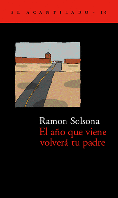 AÑO QUE VIENE VOLVERA TU PADRE, EL