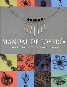 MANUAL DE JOYERIA,CONSEJOS Y TRUCOS