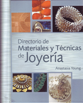 DIRECTORIO DE MATERIALES Y TECNICAS DE JOYERIA