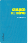 CANSANCIO DEL TRÓPICO