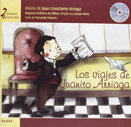 LOS VIAJES DE JUANITO ARRIAGA