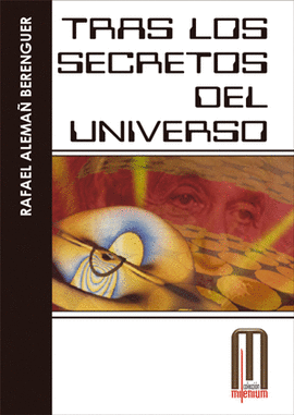 TRAS LOS SECRETOS DEL UNIVERSO