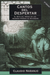 CANTOS DEL DESPERTAR - EL MITO DEL HEROE EN LOS GRANDES POEMAS DE OCCIDENTE