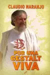 POR UNA GESTALT VIVA