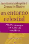 UN ENTORNO CELESTIAL