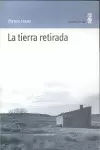 LA TIERRA RETIRADA