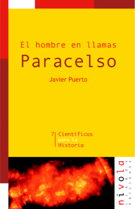 EL HOMBRE EN LLAMAS. PARACELSO