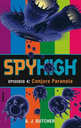 SPYHIGH - CONJURA PARANOIA
