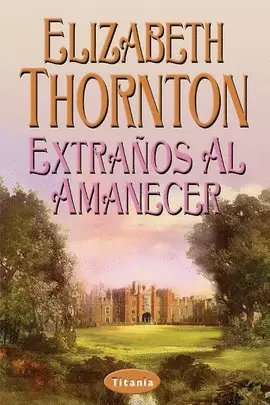 EXTRAÑOS AL AMANECER