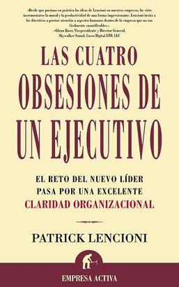 CUATRO OBSESIONES DE UN EJECUTIVO,LAS