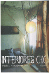 INTERIORES CHIC-ESPACIOS DELICIOSAMENTE SEXIS