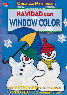 SERIE WINDOW COLOR Nº 6. NAVIDAD CON WINDOW COLOR