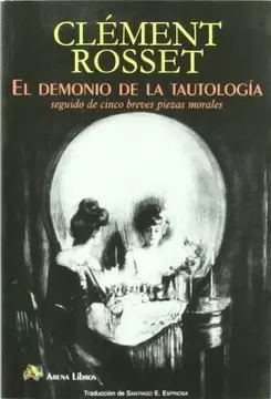 EL DEMONIO DE LA TAUTOLOGÍA