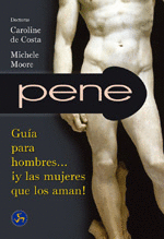 PENE - GUIA PARA HOMBRES ... Y LAS MUJERES QUE LOS  AMAN