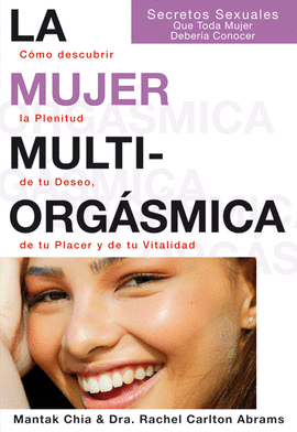 MUJER MULTI-ORGASMICA,LA