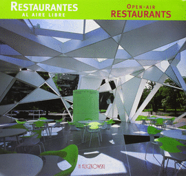 RESTAURANTES AL AIRE LIBRE = OPEN AIR RESTAURANTS