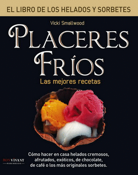 LIBRO DE LOS HELADOS Y SORBETES, EL