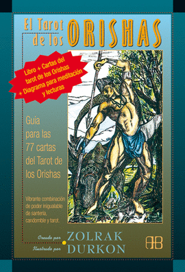 TAROT DE LOS ORISHAS, EL