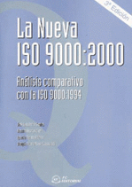 LA NUEVA ISO 9000:2000. 3ª EDICIÓN