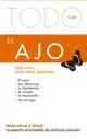 TODO SOBRE EL AJO