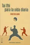 TAI CHI PARA LA VIDA DIARIA