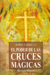 PODER DE LAS CRUCES MAGICA, EL