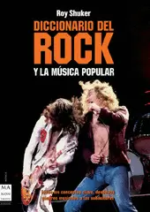 DICCIONARIO DEL ROCK  Y LA MUSICA POPULAR