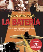 MANUAL PARA TOCAR LA BATERIA - TODO LO QUENECESITAS PARA TOCAR COMO LOS GRANDES
