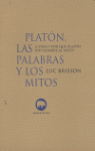 PLATÓN, LAS PALABRAS Y LOS MITOS