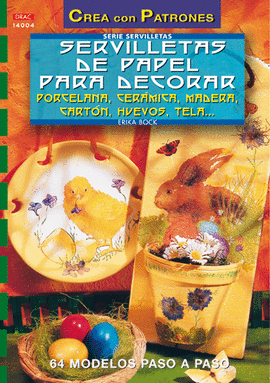 SERIE SERVILLETAS Nº 4. SERVILLETAS DE PAPEL PARA DECORAR PORCELANA, CERAMICA, M