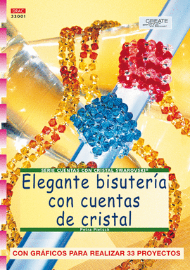 SERIE SWAROVSKI Nº 1. ELEGANTE BISUTERÍA CON CUENTAS SWAROVSKI